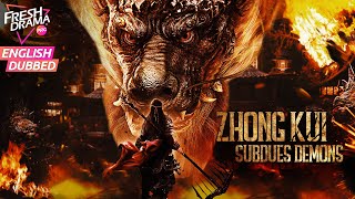 【Multisub】Zhong Kui Subdues Demons 💥Kungfu Hunter Saved Mortals  Martial Arts Action ENGDUB [upl. by Elbam]