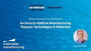 An Introduction to 3D Printing Polymers Find the Right Technology amp Material for Your Application [upl. by Yrokcaz]