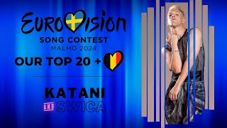 EUROVISION 2024  OUR TOP 20  NEW BEL [upl. by Freddie]