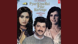 Pyar Kiya Hai Pyar Karenge [upl. by Mosenthal984]