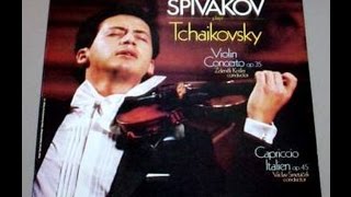 Tchaikovsky Violin Concerto 2amp3 Spivakov Slovak PO Kosler In hifi Stereo [upl. by Eba600]