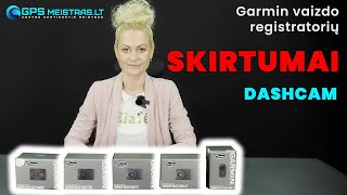 Kokie vaizdo registratorių skirtumai Garmin Dashcam [upl. by Nosnej]