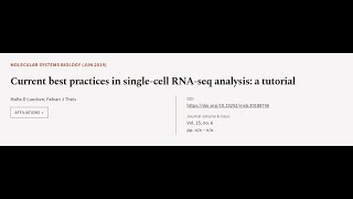 Current best practices in single‐cell RNA‐seq analysis a tutorial  RTCLTV [upl. by Elpmid]