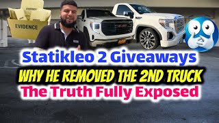 Statikleo 2 Giveaways Why He Removed The 2nd Truck Exposed [upl. by Suoivart]