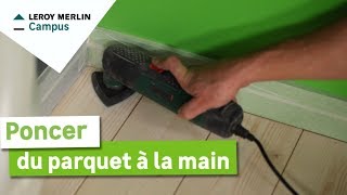 Comment poncer du parquet à la main  Leroy Merlin [upl. by Aciria]