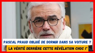 quotPascal Praud obligé de dormir dans sa voiture  La vérité derrière cette révélation choc quot [upl. by Mcneely]