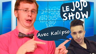 Jojo Show 30  Avec Kalipso [upl. by Ciprian607]