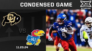 16 Colorado vs Kansas Condensed Game  2024 Big 12 Football [upl. by Ephrayim294]