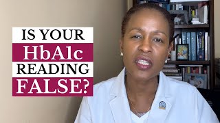 Is Your A1c Result Wrong Reasons For False A1c Readings [upl. by Eissirhc]