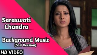 Saraswatichandra  Background Music  KumudSaras [upl. by Innor]