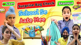 Surprise Bag Check  Shanaya amp Siaan 😳 School Se Aate Hee  Ramneek Singh 1313  RS 1313 VLOGS [upl. by Sorenson]