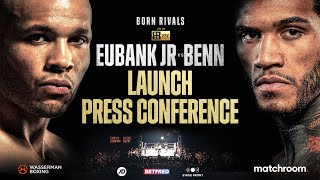 Chris Eubank Jr vs Conor Benn  First Press Conference [upl. by Kavanagh]