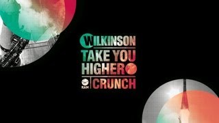 Wilkinson  Take You Higher Annie Mac Special Delivery [upl. by Meggy]