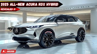 AllNew 2025 Acura RDX Hybrid Revealed Where Hybrid Power Meets Luxury [upl. by Zingale]