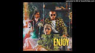 Tekno amp Mafikizolo  Enjoy Remix [upl. by Fellner]