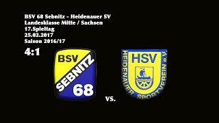 17Spieltag Landesklasse Mitte  201617 BSV 68 Sebnitz  Heidenauer SV 41 [upl. by Matuag]