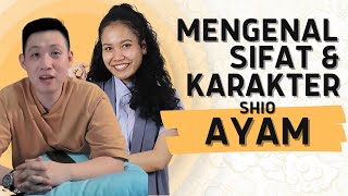 Mengenal Sifat Karakter dan Peruntungan Shio Ayam bersama Kang Sing Hwat  Sonora Fengshui [upl. by Melisent]