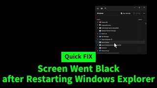 Screen Went Black After Restarting  Ending Windows Explorer in Task Manager  Quick FIX [upl. by Honoria]