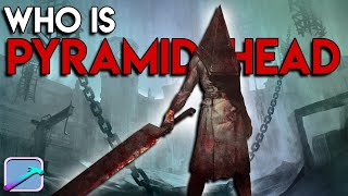 Who Is Pyramid Head  Silent Hill Lore [upl. by Mauri]