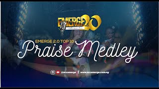 Emerge 20 Top 10 Nigerian Praise medley [upl. by Petit]