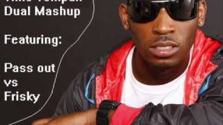 Tinie Tempah Mashup  FRISKY vs PASS OUT 2010 MASHUP [upl. by Margreta]