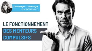 Le fonctionnement des menteurs compulsifs [upl. by Aneert850]