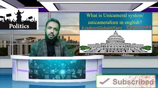 what is unicameralism  unicameral system of govt in english  Unicameralism vs Bicameralism [upl. by Nerej]