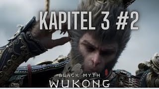 🔴LIVEWuKongBLACK MYTH 2024 GAMEPLAY Kapitel 3 ❗ [upl. by Surtemed]