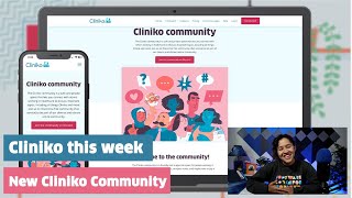 Cliniko this week new Cliniko Community [upl. by Sabino477]