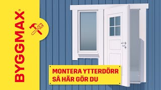 Montera ytterdörr så här gör du [upl. by Haorbed]