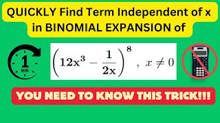 Binomial Expansion TRICK Quickly Find Term Independent of x [upl. by Babita349]