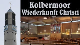 KOLBERMOOR RO Pfarrkirche Wiederkunft Christi  Vollgeläut [upl. by Luy]