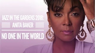 Anita Baker  quotNo One In The Worldquot at Jazz In The Gardens [upl. by Assila]