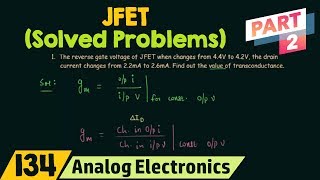 JFET Solved Problems Part 2 [upl. by Myca]