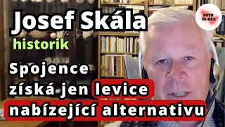 Josef Skála Spojence získá jen levice nabízející alternativu [upl. by Uund]