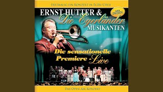 Medley quotAuf den Spuren von Ernst MOSCHquot  Live [upl. by Alexei]