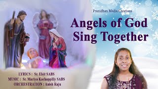 Christmas Song 2024  Angels of God Sing Together  Caroline Abhraham [upl. by Bonita]