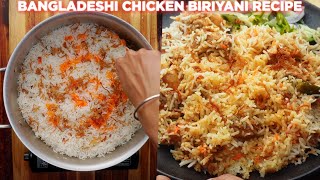 Bangladeshi Chicken Biriyani Recipe [upl. by Artcele]