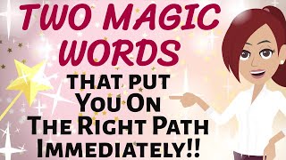 Abraham Hicks✨ TWO MAGIC WORDS THAT STOP RESISTANCE AND PUT YOU ON THE RIGHT PATH IMMEDIATELY ✨💫 [upl. by Suzette216]