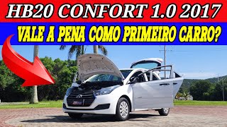 HYUNDAI HB20 CONFORT 10 2017 COMO PRIMEIRO CARRO [upl. by Eimot]