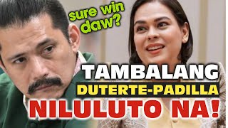 DUTERTEPADILLA TANDEM SA 2028 SURE WIN NA RAW [upl. by Marr544]