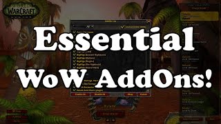 Essential WoW AddOns [upl. by Gerkman]