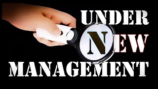 Under New Management [upl. by Teraj]