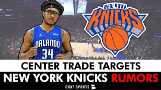 Knicks Rumors 5 Centers New York Can Trade For Before NBA Trade Deadline [upl. by Ailemrac]