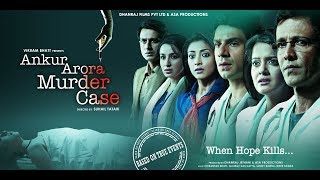 Ankur Arora Murder Case Full Movie  Hindi Movies 2018 Full Movie  Kay Kay Menon  Tisca Chopra [upl. by Aicirtam]