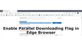 How To Enable Parallel Downloading Flag in Microsoft Edge Browser Guide [upl. by Enilav]