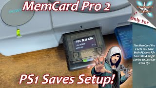 MemCard Pro 2 PS1 Saves Transfer Guide [upl. by Cirala]