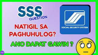 SSS Reactivation Paano pag Natigil sa Paghulog sa SSS How to Activate SSS Number [upl. by Hanah]