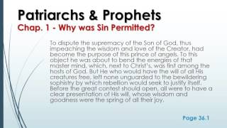 Patriarchs amp Prophets  Chapter 1  Why Was Sin Permitted Audio  Text synched [upl. by Lyn973]