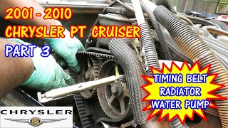 Chrysler PT Cruiser Sebring Dodge Caravan Jeep Liberty Timing Belt Radiator Replacement  PART 3 [upl. by Winzler951]